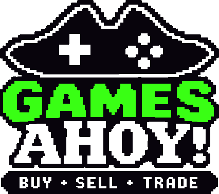Games Ahoy! — Buy • Sell • Trade